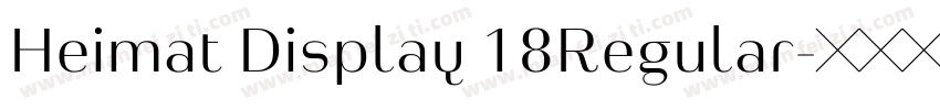 Heimat Display 18Regular字体转换